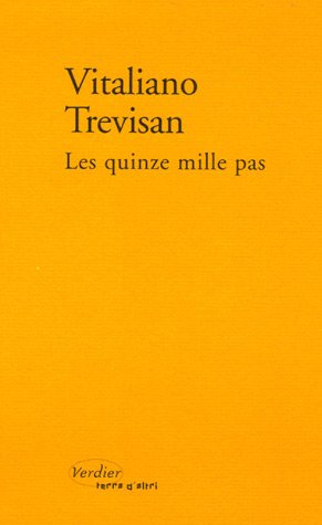 Les quinze mille pas: un compte-rendu