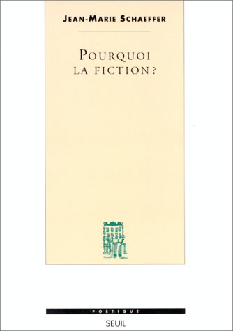 Pourquoi la fiction?