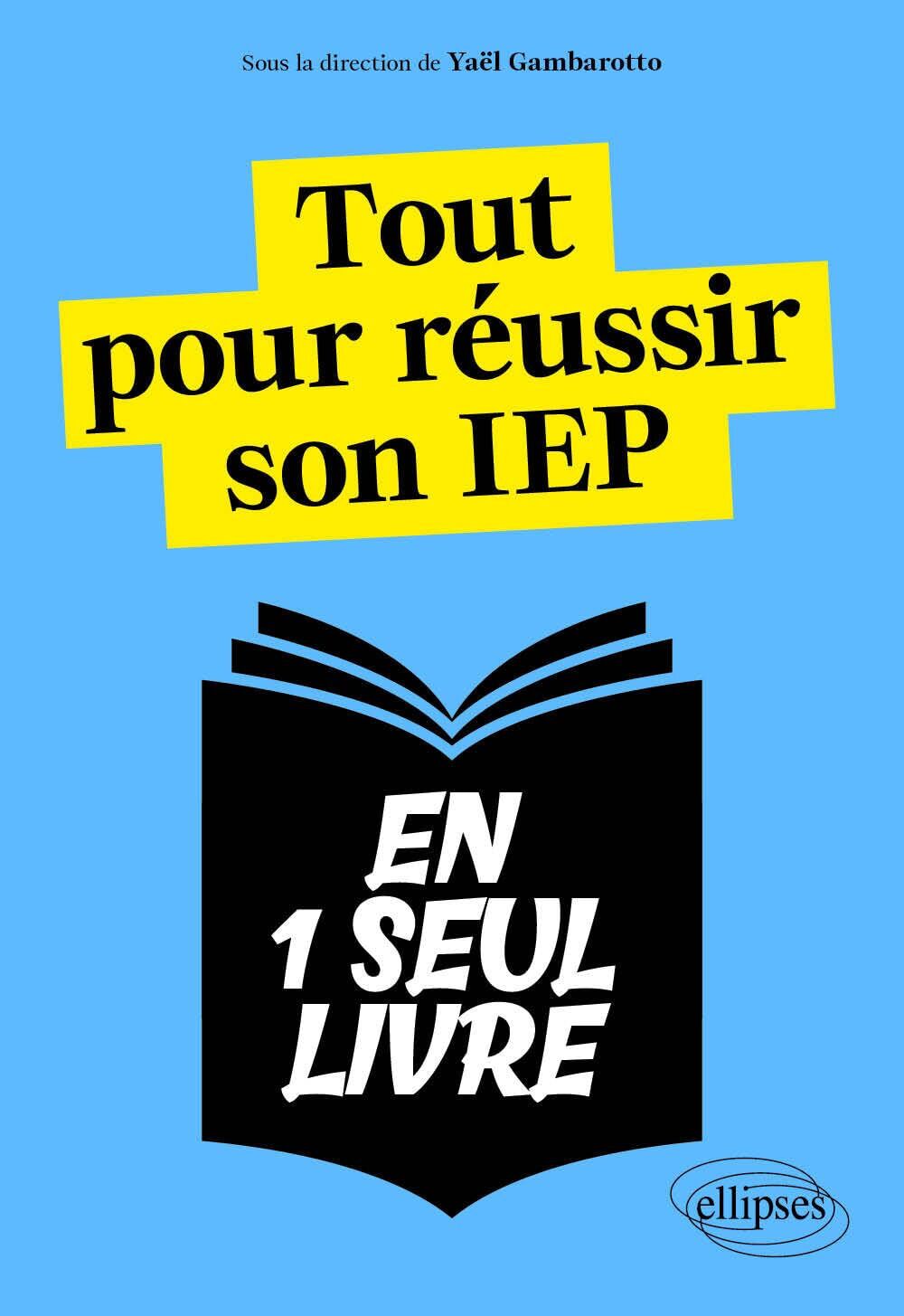 Tout pour réussir son IEP: Questions contemporaines, Histoire, Anglais