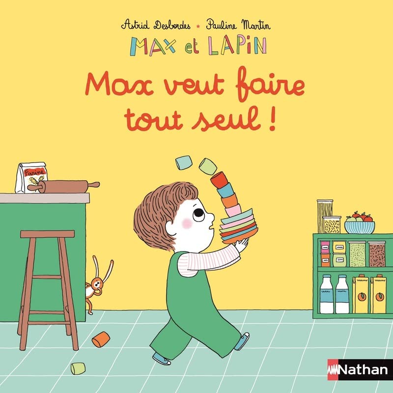 Max et lapin. Vol. 13. Max veut faire tout seul!