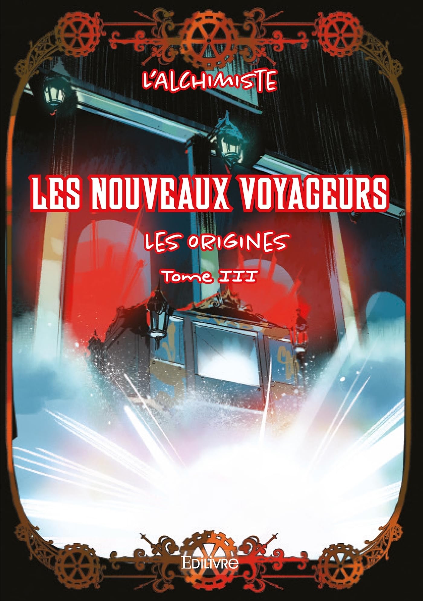 Les Nouveaux Voyageurs - Tome 3: Les origines