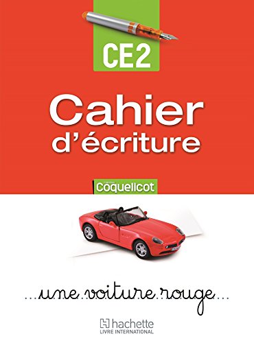 Coquelicot: cahier d'écriture - CE2
