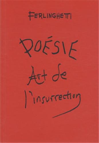 Poesie, art de l'insurrection
