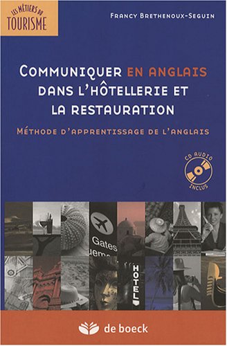 Communiquer en anglais dans l'hotellerie et la restauration