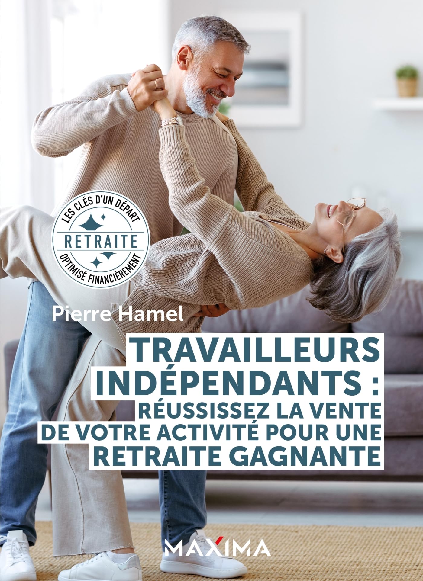 Travailleurs indépendants: réussissez la vente de votre activité pour une retraite gagnante