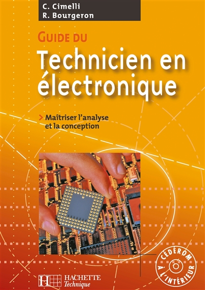 Guide du technicien en électronique: maîtriser l'analyse et la conception