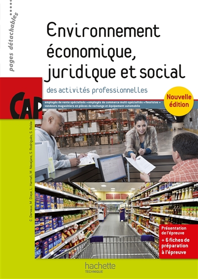 Environnement économique, juridique et social des activités professionnelles: CAP