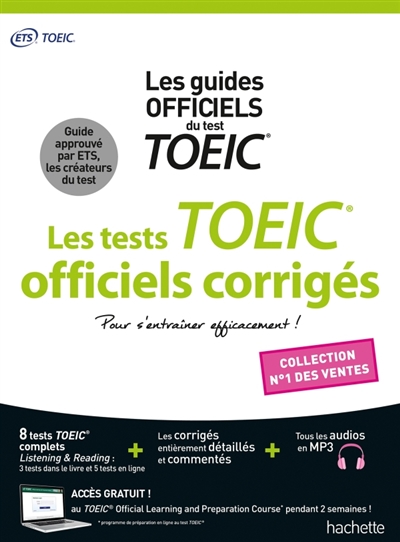 TOEIC ®: les tests officiels corrigés Nouvelle édition