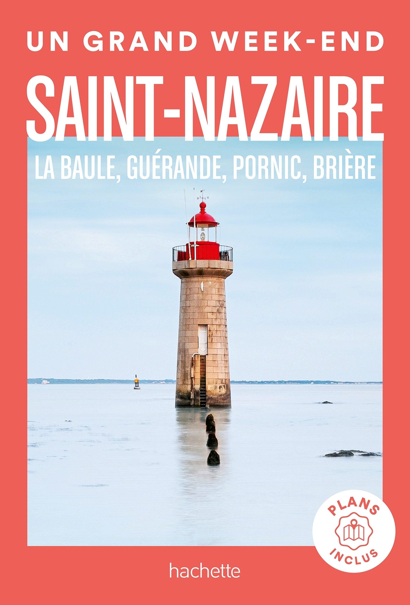Saint-Nazaire: la Baule, Guérande, Pornic, Brière