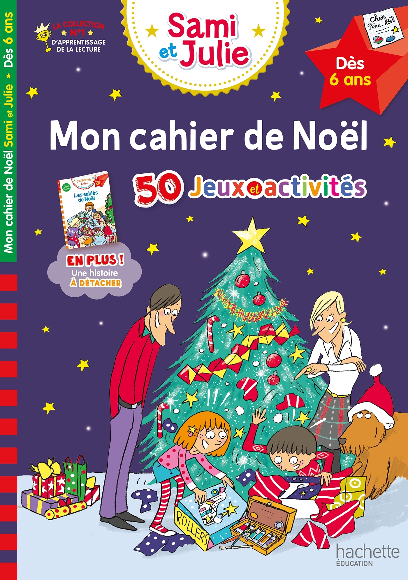 Mon cahier de Noël Sami et Julie: dès 6 ans: 50 jeux et activités