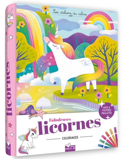Coloriages Fabuleuses licornes: pochette 6 feutres pailletés