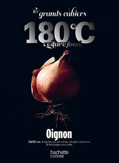 Les grands cahiers 180°C - Oignon