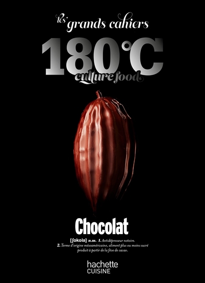 Les grands cahiers 180°C - Chocolat