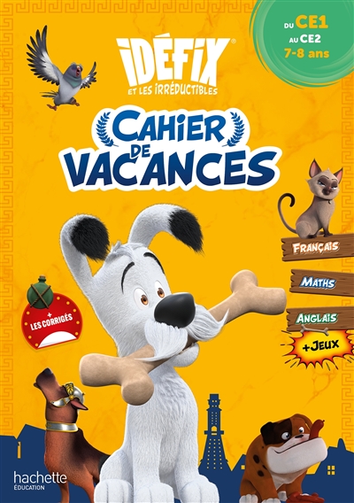 Idéfix et les irréductibles: du CE1 au CE2, 7-8 ans: cahier de vacances