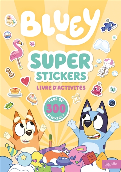Bluey: Super stickers: Livre de stickers