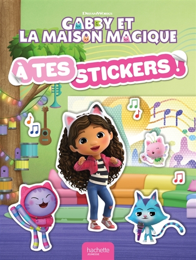 Gabby et la maison magique: A tes stickers!