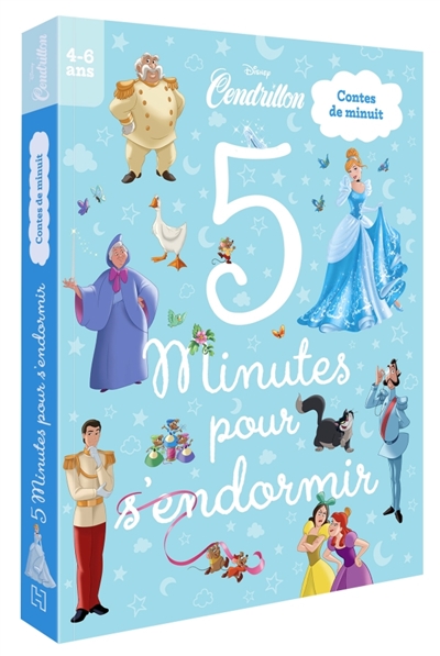 CENDRILLON - 5 Minutes pour s'endormir - Disney Princesses