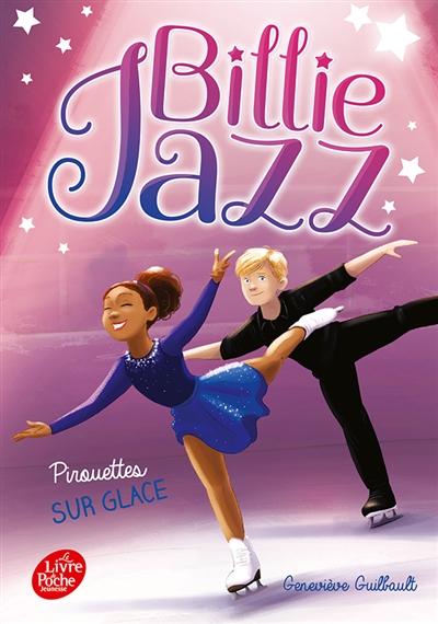 Billie Jazz - Tome 7 - Pirouettes sur glace