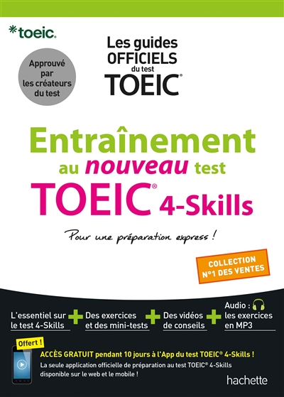 Entraînement au nouveau test TOEIC 4-skills: pour une préparation express!