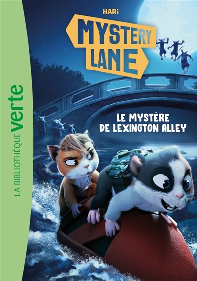 Mystery Lane, Tome 16 - Le mystère de Lexington Alley