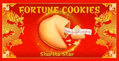 Fortune cookies: messages des biscuits porte-bonheur