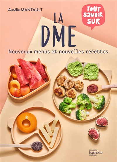 La DME: nouveaux menus et nouvelles recettes