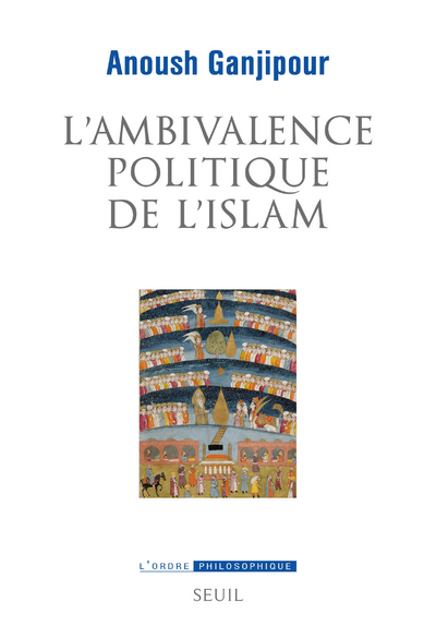 L'ambivalence politique de l'islam: pasteur ou Léviathan?