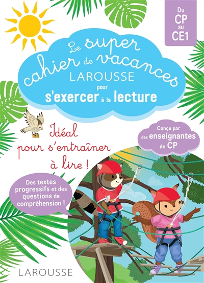 Le super cahier de vacances Larousse pour s'exercer à la lecture: du CP au CE1