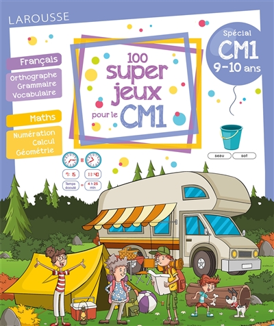 100 super jeux pour le CM1: spécial CM1, 9-10 ans: français, maths