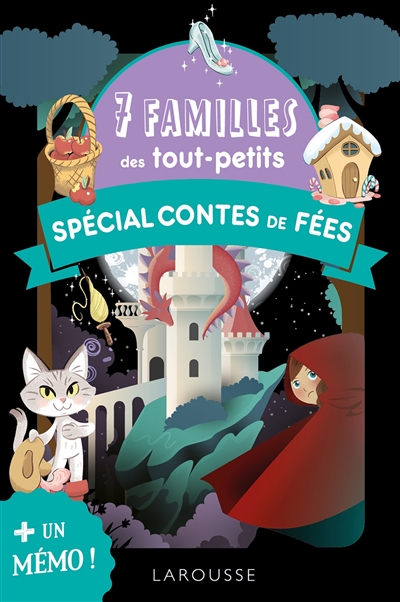 7 familles des tout-petits: spécial contes de fées: + un mémo!