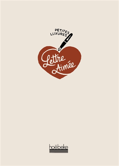 Petites luxures: lettre aimée
