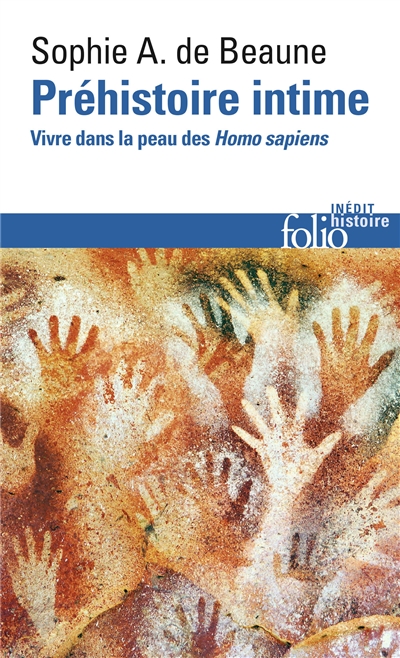 Préhistoire intime: vivre dans la peau des Homo sapiens