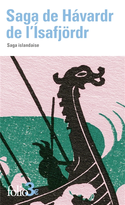 Saga de Havardr de l'Isafjördr: saga islandaise