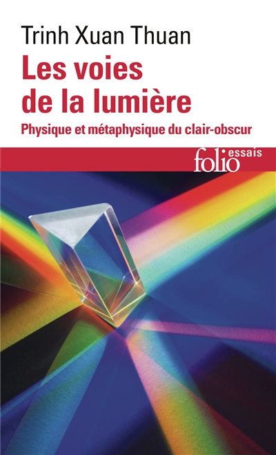 Les voies de la lumière: physique et métaphysique du clair-obscur