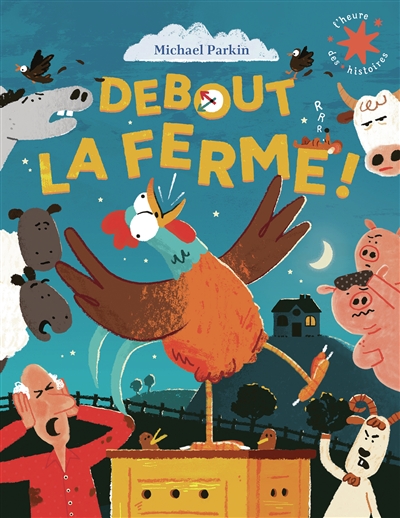 Debout la ferme!