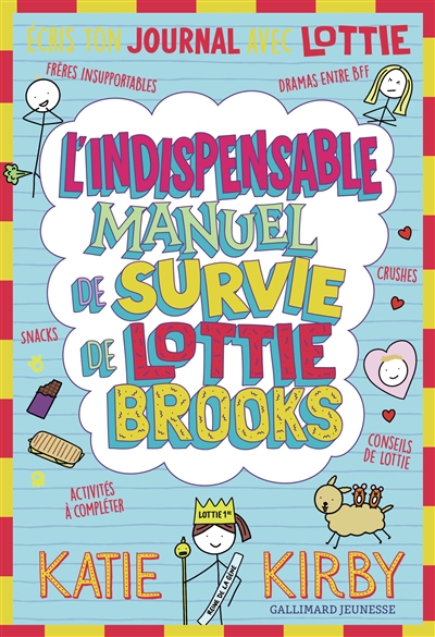 L'indispensable manuel de survie de Lottie Brooks: écris ton journal avec Lottie