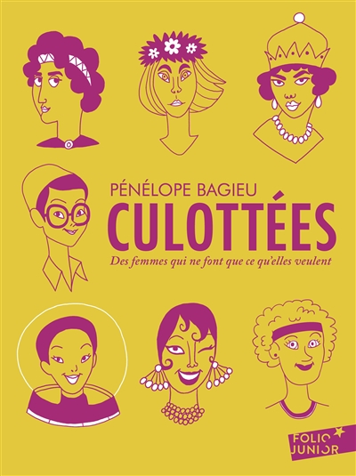 Culottées - Des femmes qui ne font que ce qu'elles veulent-Sept portraits