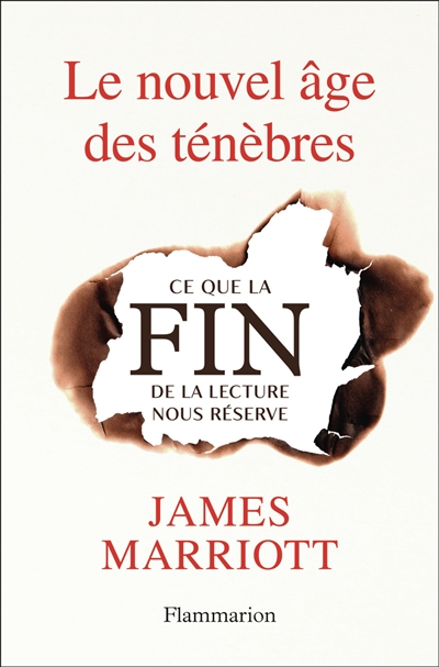 Le nouvel âge des ténèbres: ce que la fin de la lecture nous réserve