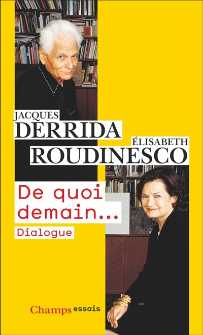 De quoi demain...: dialogue