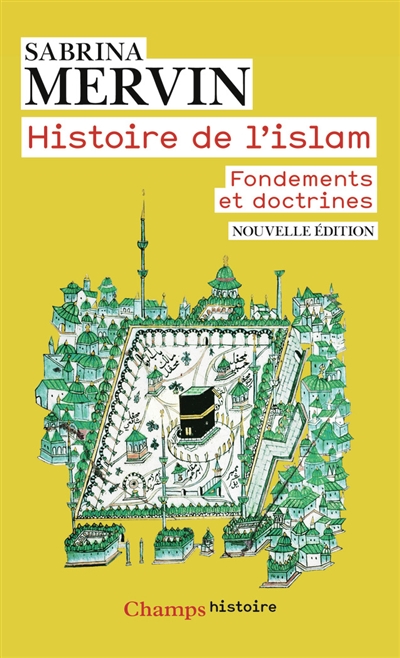 Histoire de l'islam: fondements et doctrines
