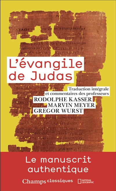 L'Evangile de Judas: du codex Tchacos