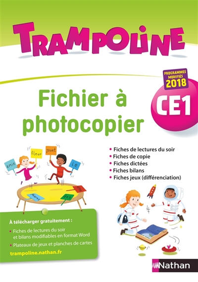 Trampoline, CE1: fichier à photocopier: programmes modifiés 2018