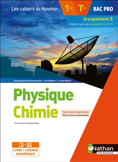 Physique chimie 1re, terminale bac pro, groupement 6: nouveaux programmes, réforme de la voie professionnelle