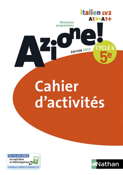 Azione! italien LV2, A1-A1+: cahier d'activités
