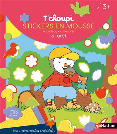 T'choupi: stickers en mousse, 4 tableaux à décorer: la forêt