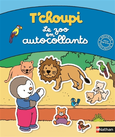 T'choupi: le zoo en autocollants