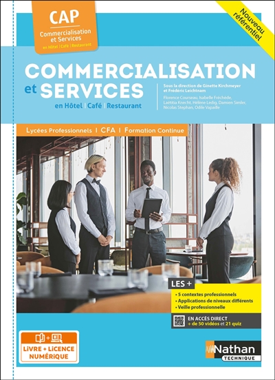 Commercialisation et services en hôtel, café, restaurant: CAP commercialisation et services en hôtel, café, restaurant: nouveau référentiel