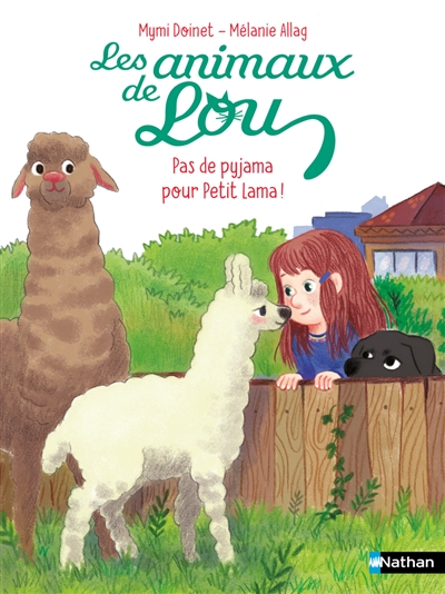 Les Animaux de Lou: Pas de pyjama pour Petit Lama!