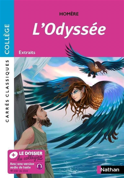 L'Odyssée: épopée, VIIIe siècle av. J.-C.: extraits