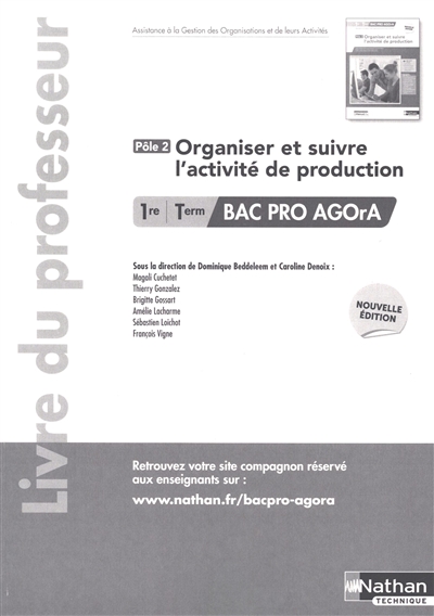Organiser et suivre l'activité de production - Pôle 2 - 1re/Term Bac Pro AGOrA - Éd. 2025 - Livre du professeur